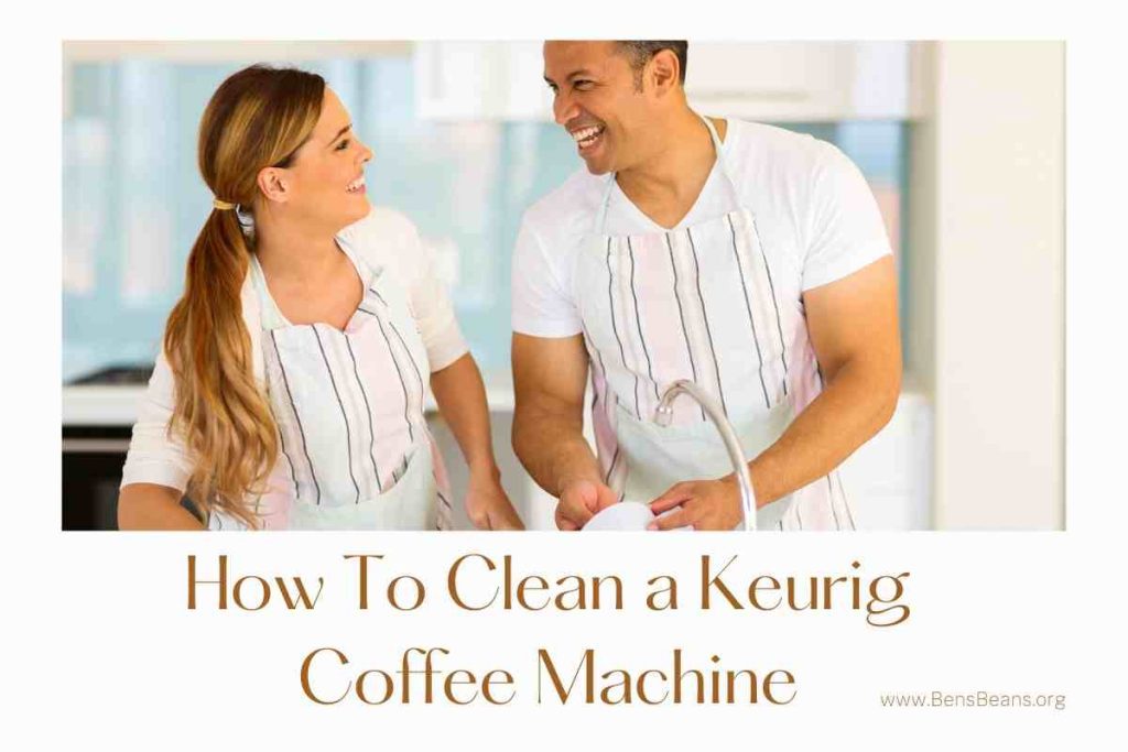 How To Clean a Keurig Coffee Machine