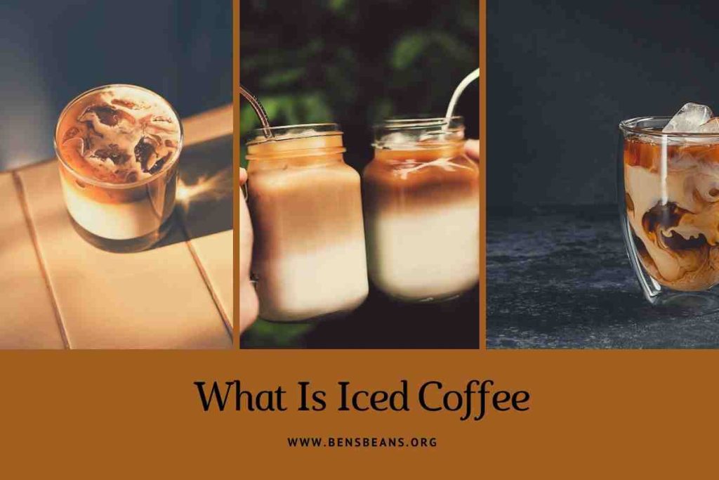What Is Iced Coffee