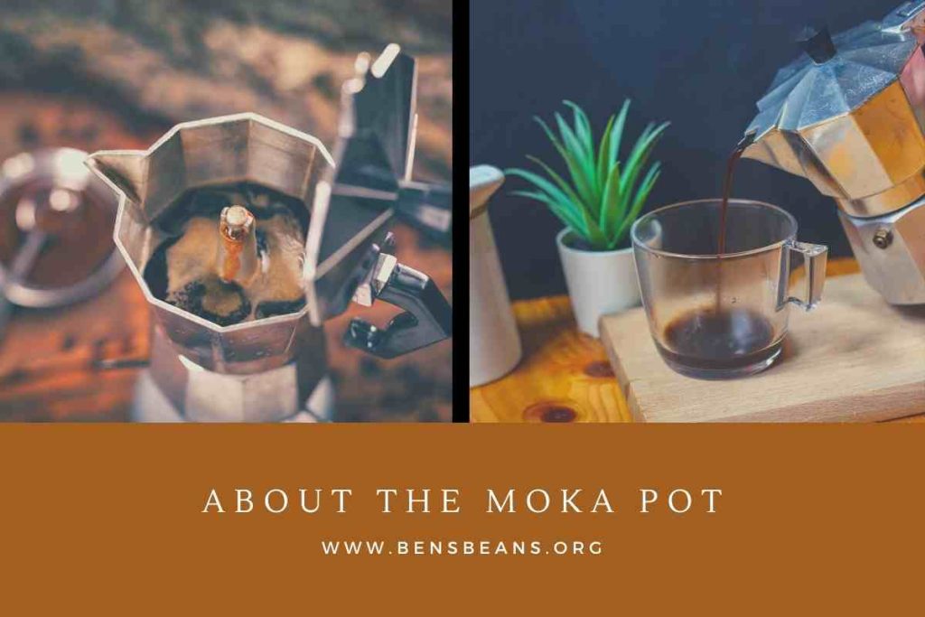 About the Moka Pot